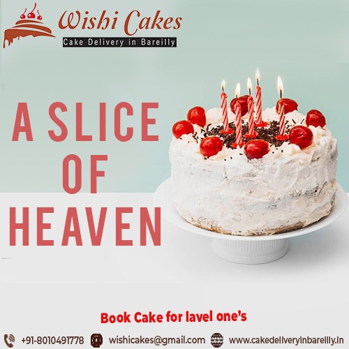 Wishi Cakes - Online Cake Delivery in Bareilly